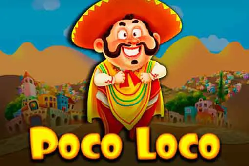 Poco Loco 